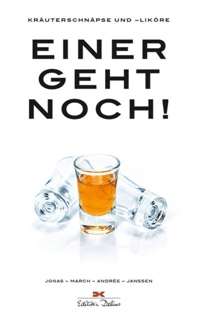Holger Janen, Nanette Andree, Dorthe March, Melanie Jonas - Einer geht noch!, E-bok
