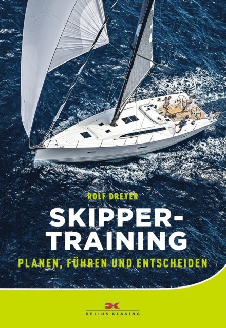 Rolf Dreyer - Skippertraining, E-bok
