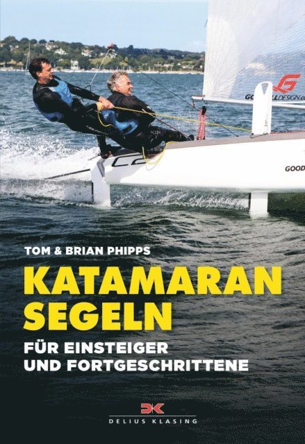 Brian Phipps, Tom Phipps - Katamaran segeln, E-bok