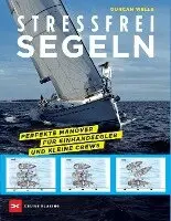 Duncan Wells - Stressfrei Segeln, Häftad