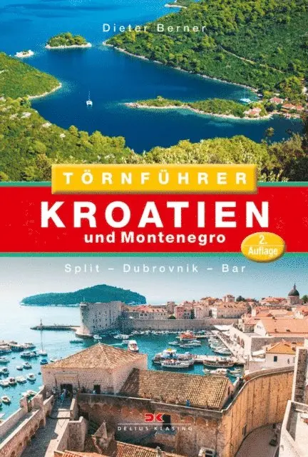 Dieter Berner - Törnführer Kroatien und Montenegro, E-bok. Tillgänglighet: Lägg i varukorg