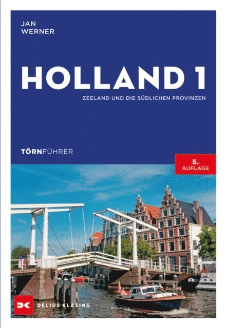 Jan Werner - Törnführer Holland 1, E-bok