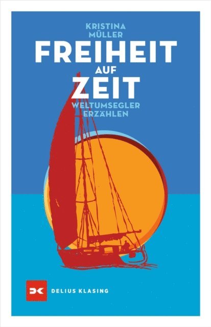 Kristina Muller - Freiheit auf Zeit, E-bok