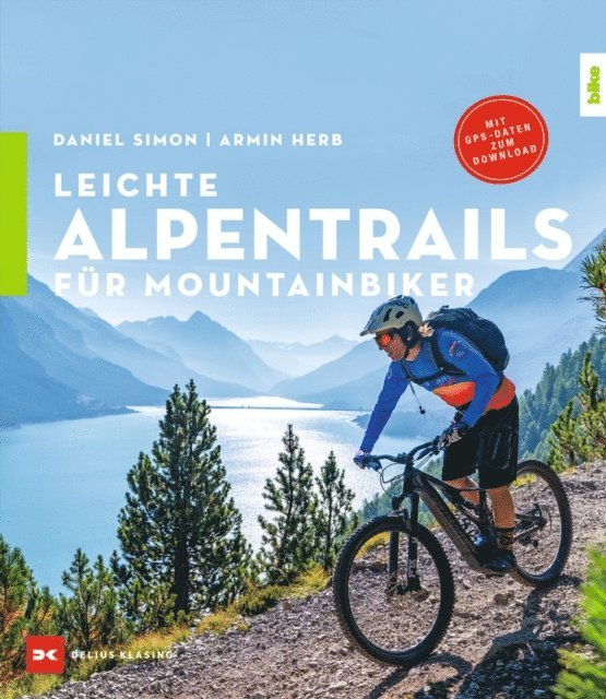 Armin Herb, Daniel Simon - Leichte Alpentrails für Mountainbiker, E-bok