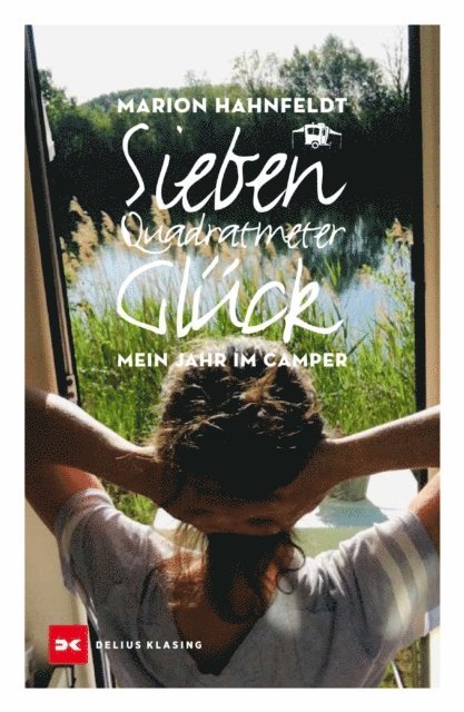 Marion Hahnfeldt - Sieben Quadratmeter Glück, E-bok