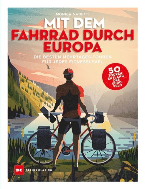Monica Nanetti - Mit dem Fahrrad durch Europa, E-bok