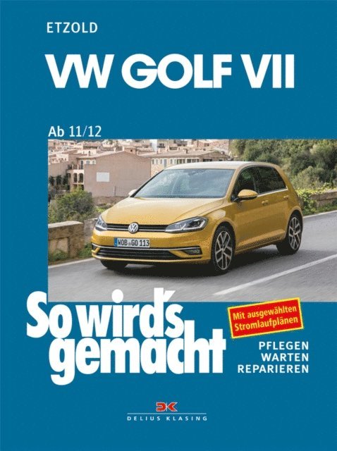 Rudiger Etzold - VW Golf VII ab 11/12, E-bok