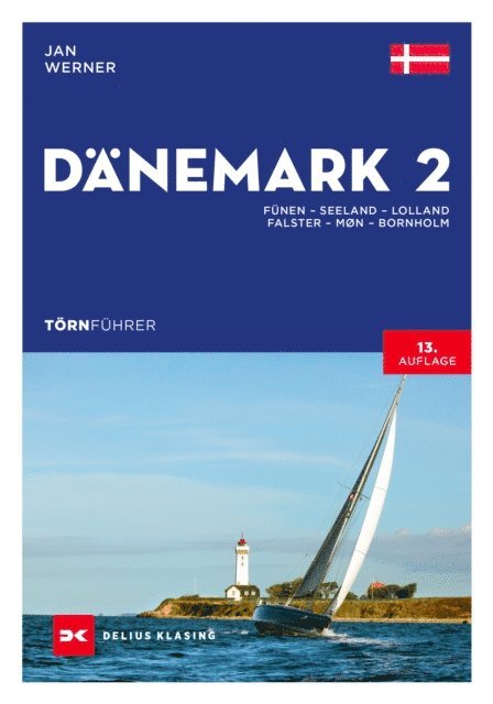 Jan Werner - Törnführer Dänemark 2, E-bok