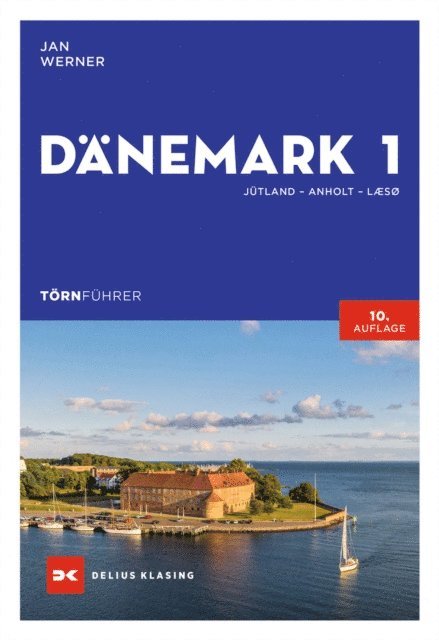 Jan Werner - Törnführer Dänemark 1, E-bok