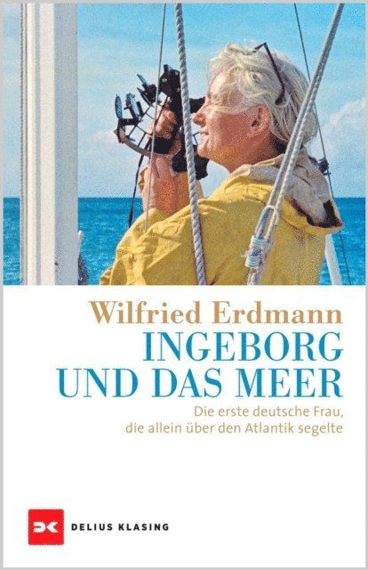 Wilfried Erdmann - Ingeborg und das Meer, E-bok