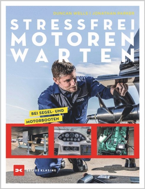 Jonathan Parker, Duncan Wells - Stressfrei Motoren warten, E-bok