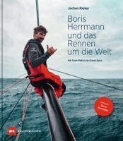 Jochen Rieker - Boris Herrmann und das Rennen um die Welt, Inbunden. Tillgänglighet: Lägg i varukorg