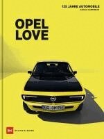 Harald Hamprecht - Opel Love, Inbunden