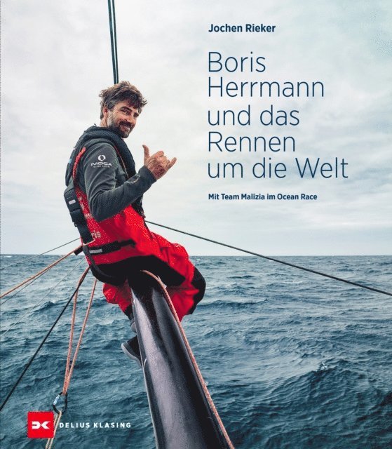 Jochen Rieker - Boris Herrmann und das Rennen um die Welt, E-bok. Tillgänglighet: Lägg i varukorg