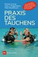 Thomas Kromp, Hans J. Roggenbach, Peter Bredebusch, Friedrich Naglschmid - Praxis des Tauchens, Inbunden. Tillgänglighet: Lägg i varukorg