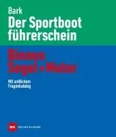 Axel Bark - Der Sportbootführerschein Binnen Segel und Motor, Inbunden. Tillgänglighet: Lägg i varukorg