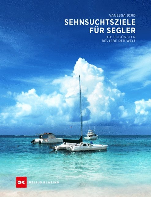 Vanessa Bird - Sehnsuchtsziele für Segler, E-bok