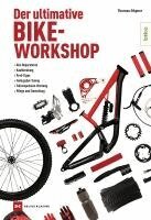 Thomas Rögner - Der ultimative Bike-Workshop, Häftad