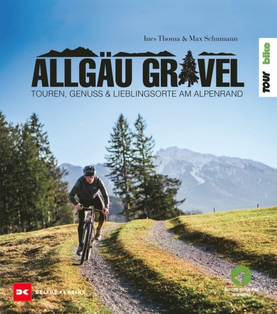Max Schumann, Ines Thoma - Allgäu Gravel, E-bok