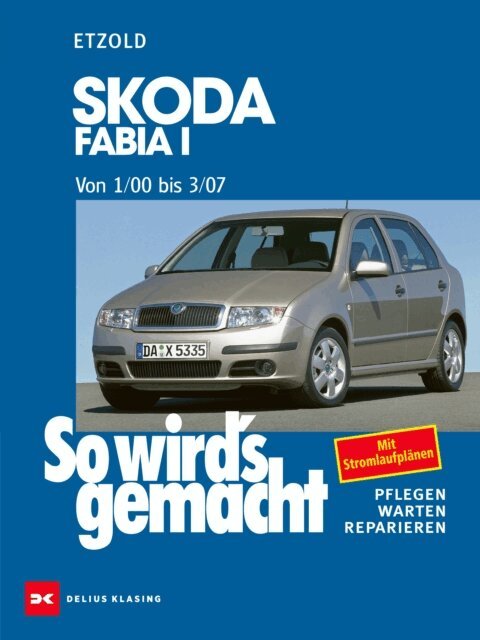 Rudiger Etzold - Skoda Fabia von 1/00 bis 3/07, E-bok