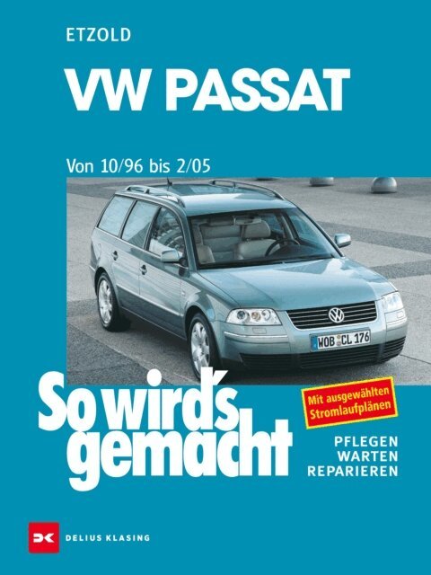 Rudiger Etzold - VW Passat 10/96 bis 2/05, E-bok