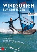 Marcel Lamers - Windsurfen für Einsteiger, Häftad. Tillgänglighet: Lägg i varukorg