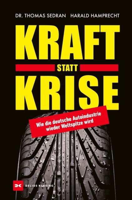 Thomas Sedran, Harald Hamprecht - Kraft statt Krise, E-bok