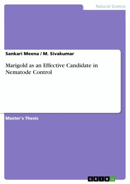 M. Sivakumar, Sankari Meena - Marigold as an Effective Candidate in Nematode Control, E-bok