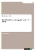 �ffentlichen Auftraggeber nach � 98 GWB
