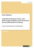 Gegen�berstellung der Ansatz- und Bewertungsvorschriften nach S�chsischer Kommunalhaushaltsverordnung
