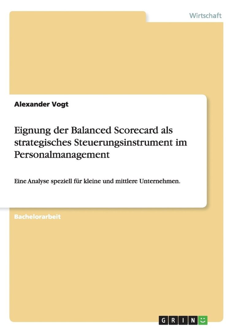 Alexander Vogt - Eignung der Balanced Scorecard als strategisches Steuerungsinstrument im Personalmanagement, Häftad