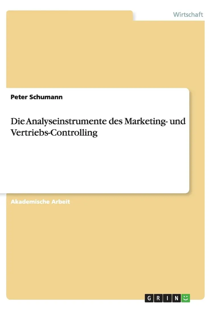 Peter Schumann - Analyseinstrumente des Marketing- und Vertriebs-Controlling, Häftad. Tillgänglighet: Lägg i varukorg