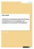Review of "Institutions Rule