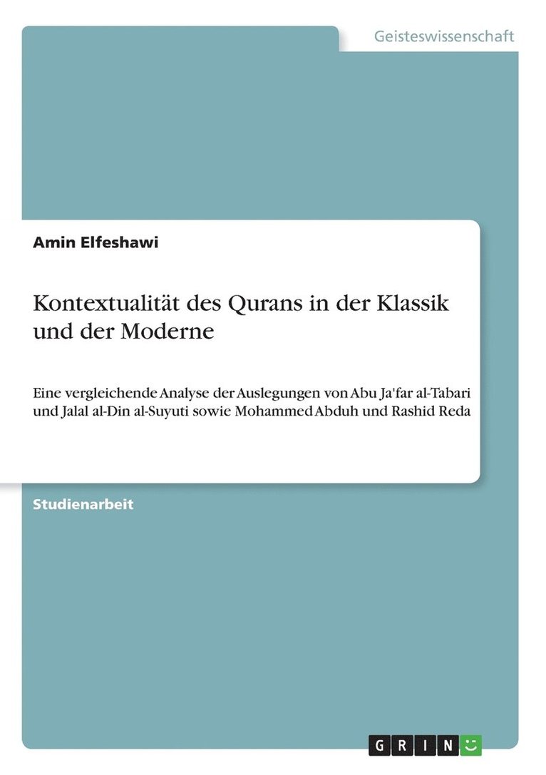Amin Elfeshawi - Kontextualität des Qurans in der Klassik und der Moderne, Häftad