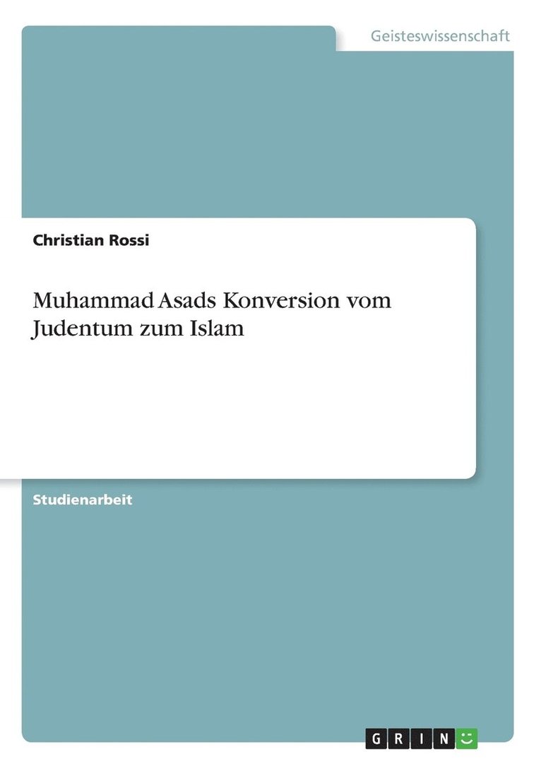 Muhammad Asads Konversion vom Judentum zum Islam
