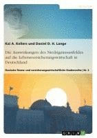 Daniel D H Lange, Kai a Kellers - Auswirkungen des Niedrigzinsumfeldes auf die Lebensversicherungswirtschaft in Deutschland, Häftad