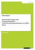 Sprachtechnologien und Computerlinguistik. Textverbesserungsma�nahmen in Office Word