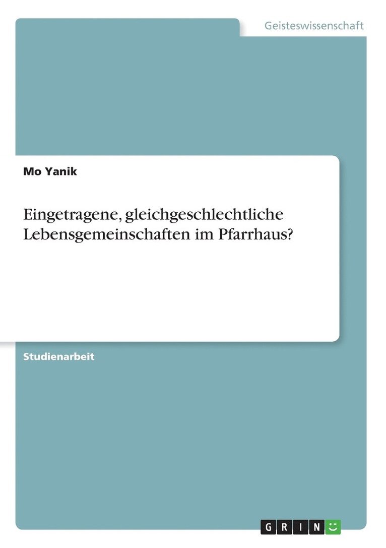 Mo Yanik - Eingetragene, gleichgeschlechtliche Lebensgemeinschaften im Pfarrhaus?, Häftad