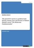 The Post-9/11 Novel as a Political and Literary Trauma