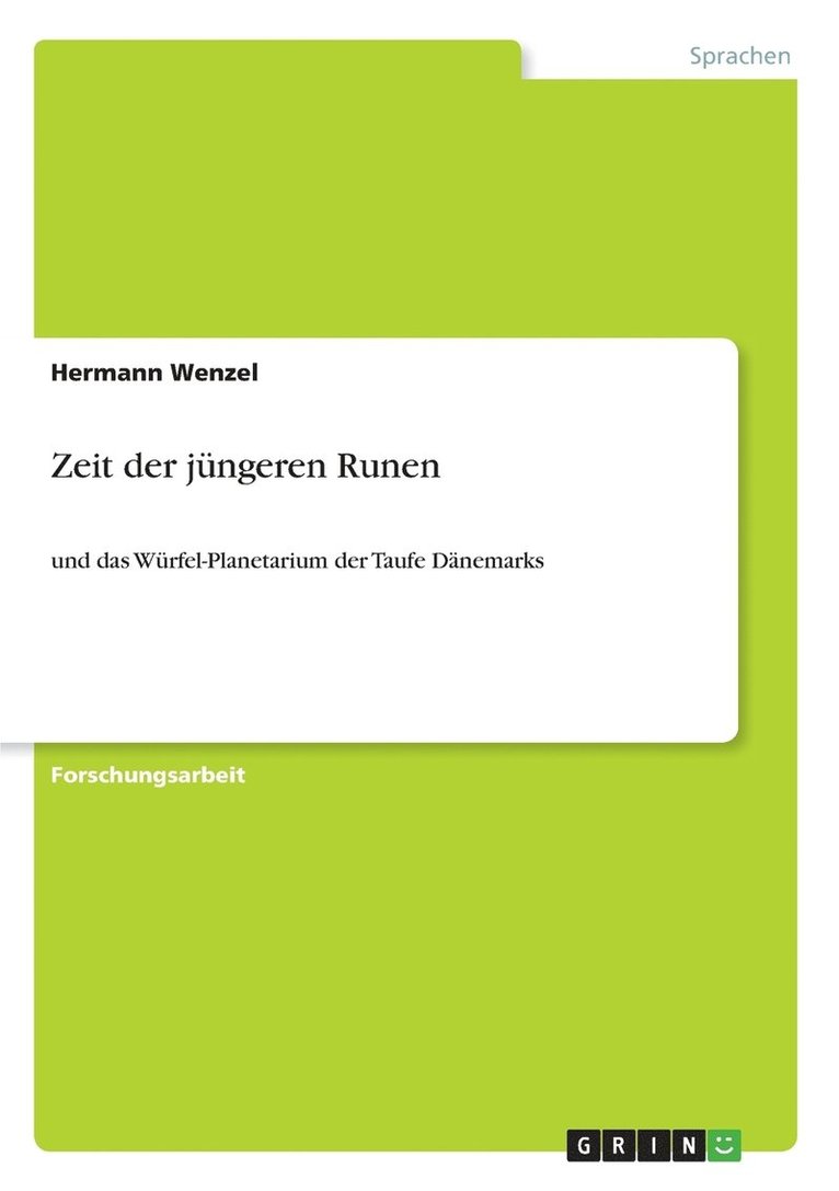 Hermann Wenzel - Zeit der jüngeren Runen, Häftad