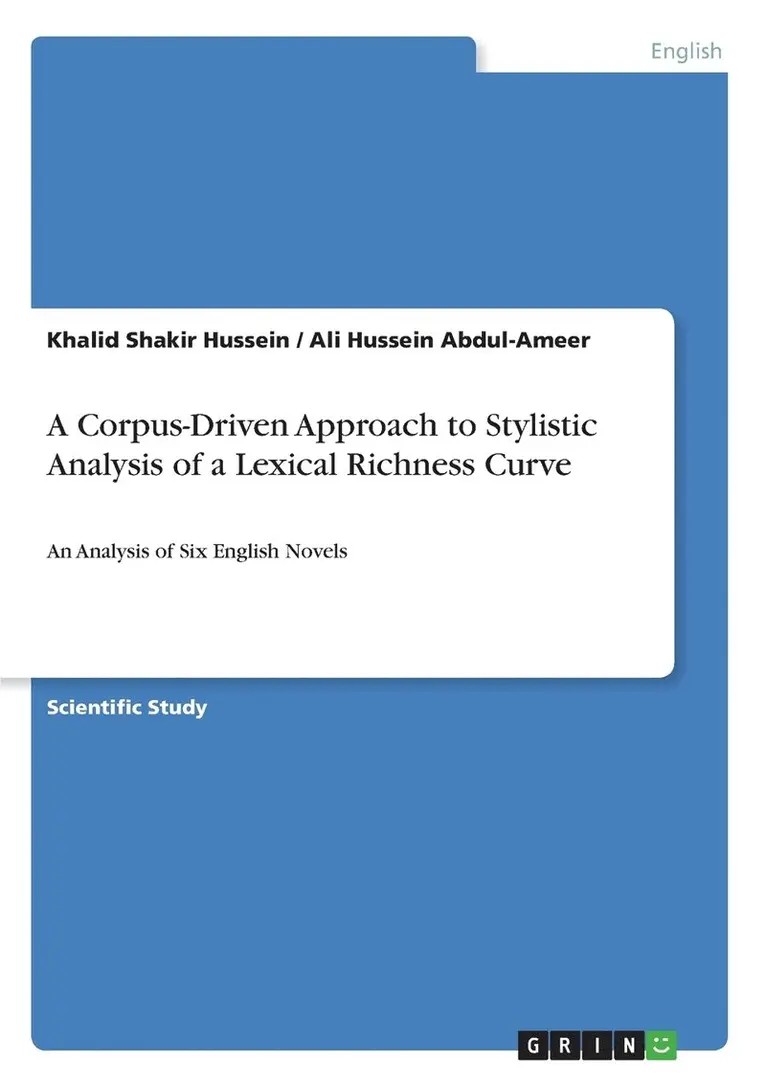 Khalid Shakir Hussein - Corpus-Driven Approach to Stylistic Analysis of a Lexical Richness Curve, Häftad. Tillgänglighet: Lägg i varukorg