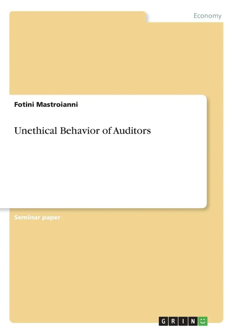 Fotini Mastroianni - Unethical Behavior of Auditors, Häftad. Tillgänglighet: Lägg i varukorg