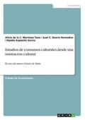 Estudios de consumos culturales desde una institucin cultural