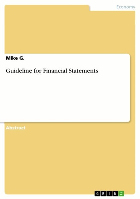 Mike G. - Guideline for Financial Statements, E-bok