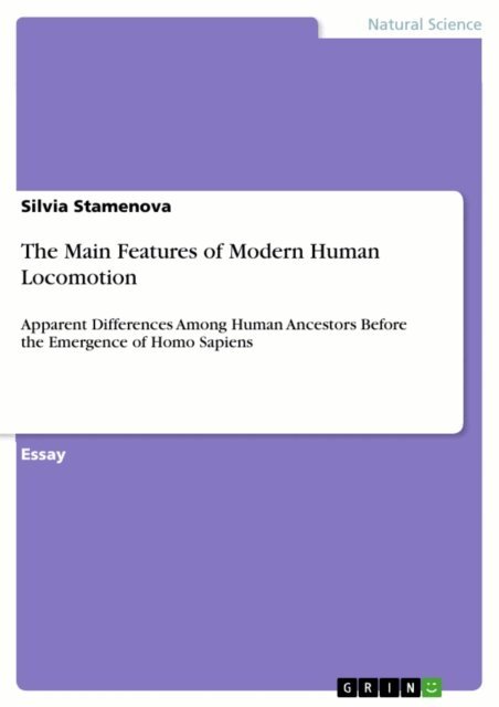 Silvia Stamenova - Main Features of Modern Human Locomotion, E-bok. Tillgänglighet: Lägg i varukorg