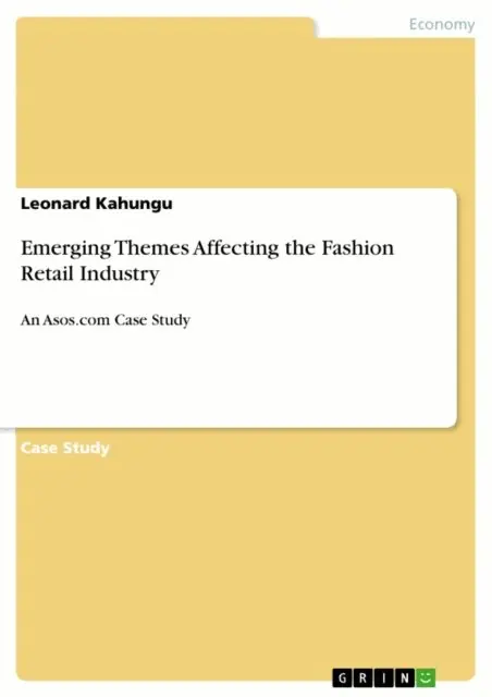 Leonard Kahungu - Emerging Themes Affecting the Fashion Retail Industry, E-bok. Tillgänglighet: Lägg i varukorg