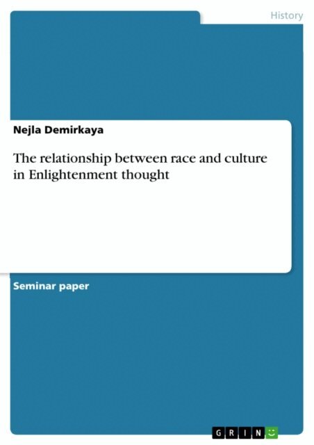 Nejla Demirkaya - relationship between race and culture in Enlightenment thought, E-bok