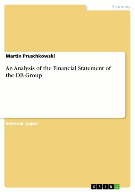 Martin Pruschkowski - Analysis of the Financial Statement of the DB Group, E-bok