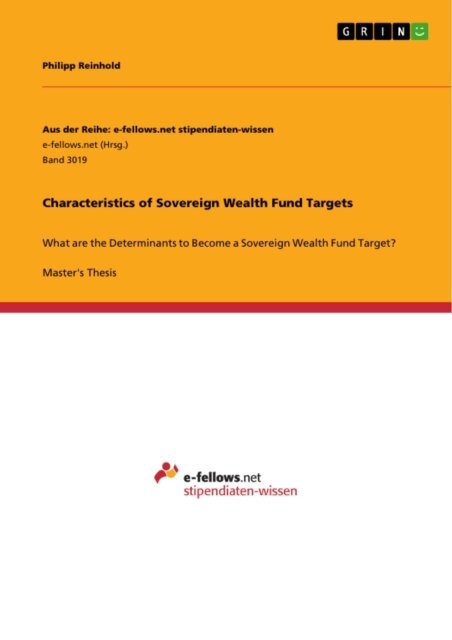Philipp Reinhold - Characteristics of Sovereign Wealth Fund Targets, E-bok