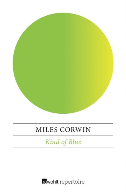 Miles Corwin - Kind of Blue, E-bok